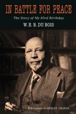 In Battle for Peace af W E B Du Bois