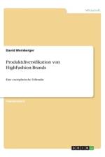 Produktdiversifikation von HighFashion-Brands af David Weinberger