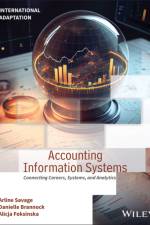 Accounting Information Systems af Arline A. (University of Alabama at Birmingham Savage