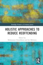 Holistic Responses to Reduce Reoffending af Ian Mahoney