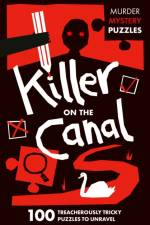 Killer on the Canal af Clarity Media