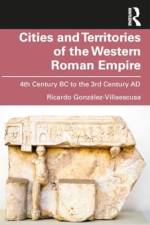 Cities and Territories of the Western Roman Empire af Ricardo GonzÃ¡lez-Villaescusa