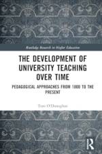The Development of University Teaching Over Time af Tom (The University of Western Australia) O'Donoghue