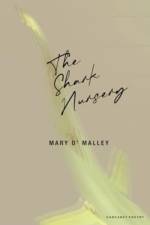 The Shark Nursery af Mary O'Malley
