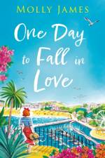 One Day to Fall in Love af Molly James