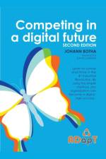 Competing in a digital future af Johann Botha