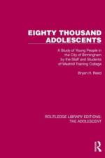 Eighty Thousand Adolescents af Bryan H Reed