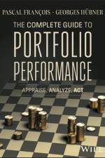 The Complete Guide to Portfolio Performance af Pascal (HEC Montreal Francois
