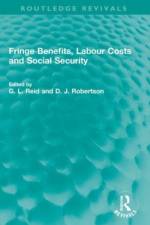 Fringe Benefits, Labour Costs and Social Security af G L Reid