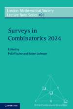 Surveys in Combinatorics 2024 af Felix Fischer