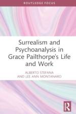 Surrealism and Psychoanalysis in Grace Pailthorpe's Life and Work af Lee Ann Montanaro