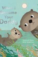 When I Became Your Daddy af Susannah Shane