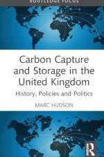 Carbon Capture and Storage in the United Kingdom af Marc Hudson