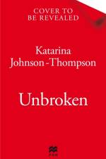 Unbroken af Katarina Johnson-Thompson