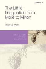 The Lithic Imagination from More to Milton af Tiffany Jo (Associate Professor of English Werth