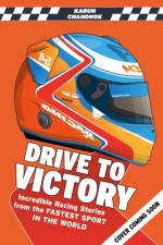 Drive to Victory af Karun Chandhok