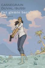 Det glemte barn af Michel Bussi/Fred Duval