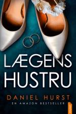 Lægens hustru af Daniel Hurst