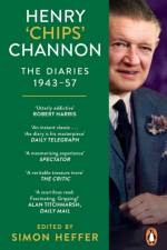 Henry ‘Chips’ Channon: The Diaries (Volume 3): 1943-57 af Chips Channon