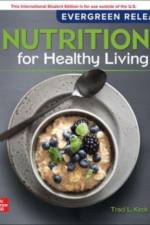 Nutrition For Healthy Living: 2024 Release ISE af Wendy Schiff