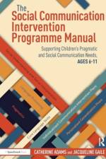 The Social Communication Intervention Programme Manual af Catherine Adams