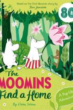 The Moomins Find a Home: A Pop-Up Adventure af Macmillan Children's Books