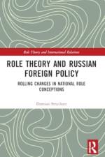 Role Theory and Russian Foreign Policy af Damian Strycharz