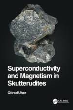 Superconductivity and Magnetism in Skutterudites af Ctirad (University of Michigan Uher