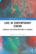 Love in Contemporary Cinema af Benjamin de la Pava Velez