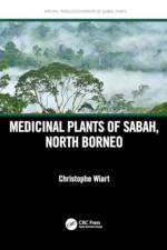 Medicinal Plants of Sabah, North Borneo af Christophe (University Malaysia Sabah Wiart