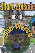 Short Episodes about San Pierca af J Nub