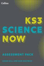 KS3 Science Now Assessment Pack af Sam Holyman