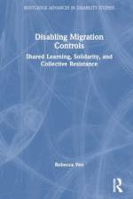 Disabling Migration Controls af Rebecca Yeo
