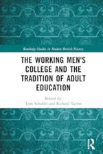 The Working Men's College and the Tradition of Adult Education af Tom Schuller
