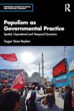 Populism as Governmental Practice af Toygar Sinan Baykan