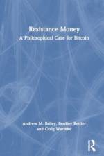 Resistance Money af Andrew M. (Yale-NUS College Bailey
