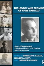 The Legacy and Promise of Hans Loewald af Rosemary H Balsam