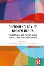 Phenomenology of Broken Habits af Line Ryberg Ingerslev