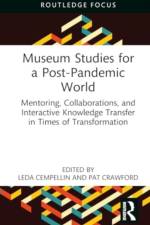 Museum Studies for a Post-Pandemic World af Leda Cempellin