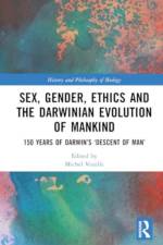 Sex, Gender, Ethics and the Darwinian Evolution of Mankind af Michel Veuille