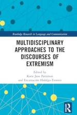 Multidisciplinary Approaches to the Discourses of Extremism af Katie Jane Patterson