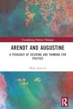 Arendt and Augustine af Mark Aloysius