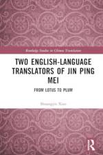 Two English-Language Translators of Jin Ping Mei af Shuangjin Xiao