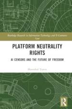 Platform Neutrality Rights af Hannibal Travis