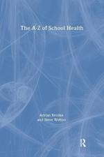 The Health Handbook for Schools af Adrian Brooke