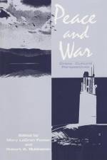 Peace and War af Mary Lecron Foster