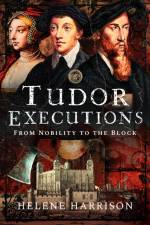 Tudor Executions af Helene Harrison