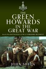 The Green Howards in the Great War af John Sheen