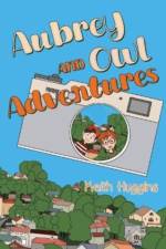 Aubrey and Owl Adventures af Keith and Zekie Huggins