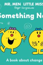 Mr Men Little Miss: Something New